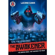 (영문도서) The Awakener: Time for Vengeance Paperback, Arkhaven Comics, English, 9789527303474