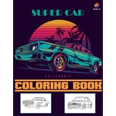 Super Car Coloring Book Paperback, Lucian Pop, English, 9781716302237