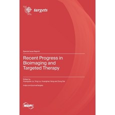 (英文圖書)Recent Progress in Bioimaging and Targeted Therapy 精裝版, Mdpi AG, 英文