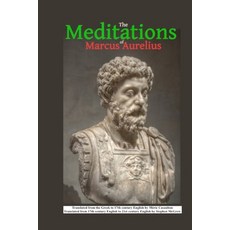 (영문도서) The Meditations of Marcus Aurelius Paperback, Independently Published, English, 9798395907547