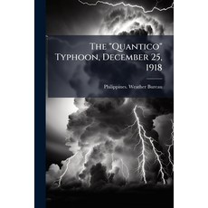 (영문도서)The "Quantico" Typhoon December 25 1918 Paperback, Nabu Press, English, 9781177183819