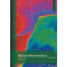(영문도서) Weather Map Handbook 4th ed. Paperback, Weather Graphics Technologies, English, 9780996942355