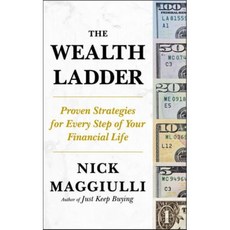 The Wealth Ladder: Proven Strategies for Every Step of Your Financial Life, Portfolio