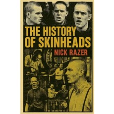 (영문도서)The History of Skinheads Paperback, Lurking Fear Publishing, English, 9798232926229
