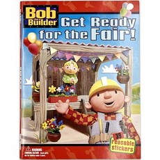 밥과 친구들의 마을 박람회 Get Ready for the Fair (Bob the Builder) 영어 스티커북 영어책 원서 그림책