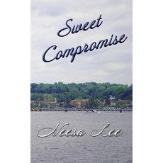 (英文圖書)Sweet Compromise 平裝版, Powder River Publishing, 英文