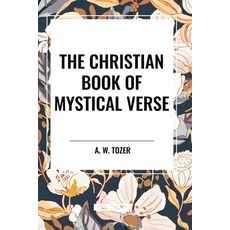 (영문도서) The Christian Book of Mystical Verse Paperback, Sta, English, 9798880913886