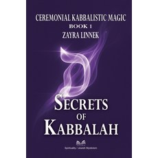 (영문도서)Secrets of Kabbalah - Book 1: Ceremonial Kabbalistic Magic Paperback, Ahzuria.com, English, 9786598841539
