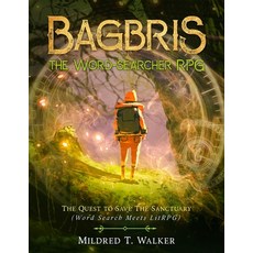 Bagbris the Word-searcher RPG: The Quest to Save The Sanctuary (Word Search Meets LitRPG) Paperback, Han Global Trading Pte Ltd, English, 9781702917018