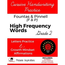 (영문도서) Cursive Handwriting Practice F&P High Frequency Sight Words Growth Mindset Affirmations Gr... Paperback, Lulu.com, English, 9781329121140