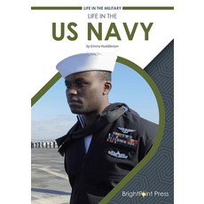 Life in the US Navy Hardcover, Brightpoint Press