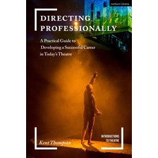 (英文圖書)Directing Professionally: A Practical Guide to Developing a Successful Career in... 平裝版, Methuen Drama, 英文