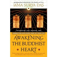 (영문도서) Awakening the Buddhist Heart: Integrating Love Meaning and Connection Into Every Part of Yo... Paperback, Harmony, English, 9780767902779