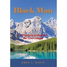 (英文圖書)Black Man: A Prophecy of Hope for the Times Ahead 精裝版, Covenant Books, 英文