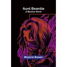 (英文圖書)Aunt Beardie - A Mystery Novel 平裝版, Alpha Edition, 英文