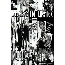 (英文圖書)Liars In Lipstick: Volumes I II and III 平裝版, Independently Published, 英文
