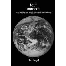 (영문도서)four corners: a compndium of puzzles and paradoxes Paperback, Lulu.com, English, 9781326570545