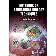 (英文圖書)Notebook on Structural Biology Techniques: Study Guide for Practitioners 精裝版, World Scientific Publishing..., 英文