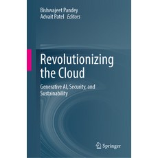 (外文書)Revolutionizing the Cloud: Generative Ai Security and Sustainability Hardcover, Springer, English