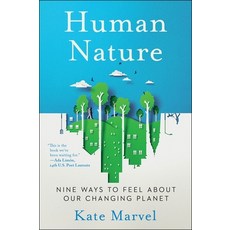 (영문도서)Human Nature: Nine Ways to Feel about Our Changing Planet Paperback, Ecco Press, English, 9780063241541