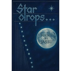 (영문도서)Star Drops Paperback, Blurb, English, 9798347400058
