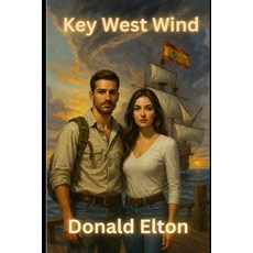 (영문도서)Key West Wind Paperback, Independently Published, English, 9798285676829