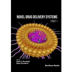 (영문도서) Novel Drug Delivery Systems (Part 1) Paperback, Bentham Science Publishers, English, 9789815274189