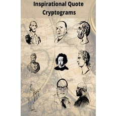 (영문도서) Inspirational Quote Cryptograms: Enjoy Cryptograms from famous people such as Alpert Einstein... Paperback, Drop from Eden, English, 9781958189054