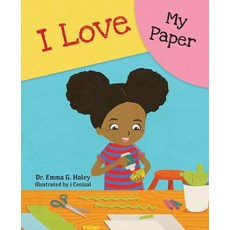 (영문도서) I Love My Paper Hardcover, Mascot Books, English, 9781684012091