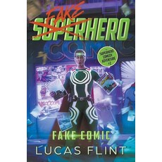 (영문도서) Fake Comic: A Superhero Comedy Adventure Paperback, Secret Identity Books, English, 9798215651391