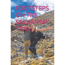 (英文圖書)Footsteps on the Salkantay Trail: Elevation Culture and Discovery 平裝版, Independently Published, 英文