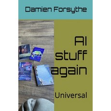 (영문도서)AI Stuff Again Paperback, Independently Published, English, 9798196418228 Independently Published, English, 9798196418228
