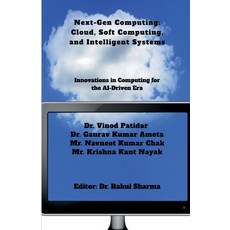 (영문도서)Next-Gen Computing: Cloud Soft Computing and Intelligent Systems: Innovations... Paperback, Notion Press, English, 9798902695752