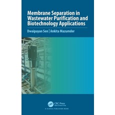 (英文圖書)Membrane Separation in Wastewater Purification and Biotechnology Application 精裝版, CRC Press, 英文