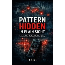 (英文圖書)Pattern Hidden In Plain Sight 平裝版, Independently Published, 英文