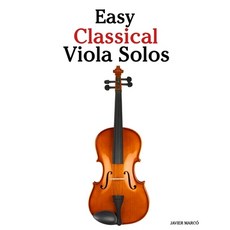 (英文圖書)Easy Classical Viola Solos: Featuring music of Bach Mozart Beethoven Vivaldi... 平裝版, Marco Musica, 英文