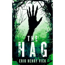 (英文圖書)The Hag: A Supernatural Thriller 平裝版, Vinci Books Ltd, 英文
