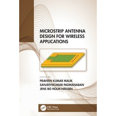 (영문도서) Microstrip Antenna Design for Wireless Applications Paperback, CRC Press, English, 9781032047881