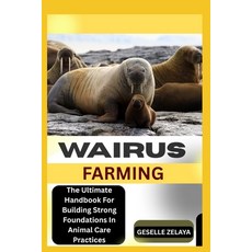 (英文圖書)Wairus Farming: The Ultimate Handbook For Building Strong Foundations In Animal... 平裝版, Independently Published, 英文