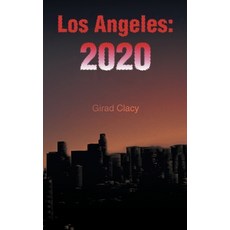 (영문도서) Los Angeles: 2020 Hardcover, iUniverse, English, 9781663271488