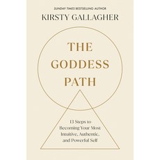 (영문도서) The Goddess Path: 13 Steps to Becoming Your Most Intuitive Authentic and Powe... Paperback, Zeitgeist, English, 9780593885871