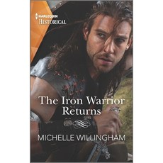 (영문도서) The Iron Warrior Returns Mass Market Paperbound, Harlequin Special Releases, English, 9781335407795
