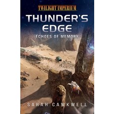 (영문도서)Thunder's Edge: Echoes of Memory: A Twilight Imperium Novel Paperback, Aconyte Books, English, 9781839083525