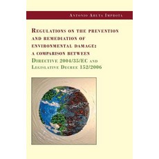 (영문도서) Regulations on the prevention and remediation of environmental damage: a comparison between D... Paperback, Youcanprint, English, 9788831624633