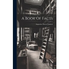(영문도서) A Book Of Facts Hardcover, Legare Street Press, English, 9781021040848