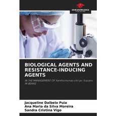 (영문도서)Biological Agents and Resistance-Inducing Agents Paperback, Our Knowledge Publishing, English, 9786630339338