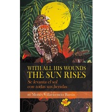 (英文圖書)With All His Wounds the Sun Rises / Se levanta el sol con todas sus heridas 平裝版, Finishing Line Press, 英文
