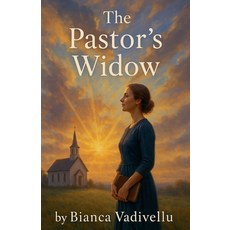 (영문도서)The Pastor's Widow. Paperback, Bianca Vadivellu, English, 9798231097586