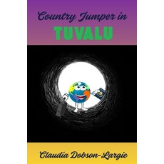 (영문도서)Country Jumper Tuvalu Paperback, Independently Published, English, 9798241598790