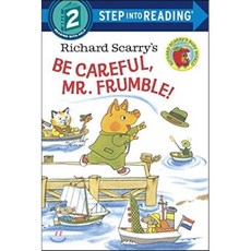 Richard Scarry's Be Careful Mr Frumble!:, Random House Books for Young..
